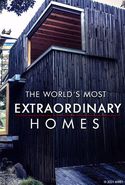 The World’s Most Extraordinary Homes